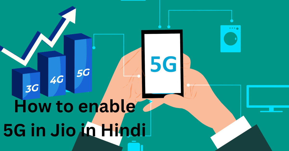 How to enable 5G in Jio